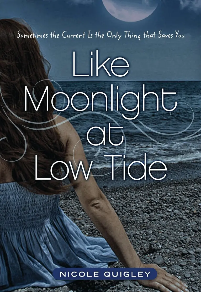 Nicole Quigley - Like Moonlight at Low Tide, Häftad. Tillgänglighet: Lägg i varukorg