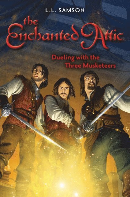 Lisa Samson - Dueling with the Three Musketeers, E-bok