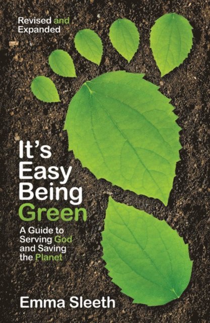 Emma Sleeth - It's Easy Being Green, Revised and Expanded Edition, E-bok. Tillgänglighet: Lägg i varukorg