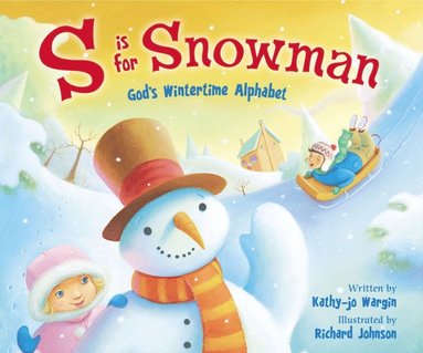 Kathy-jo Wargin - S Is for Snowman, E-bok