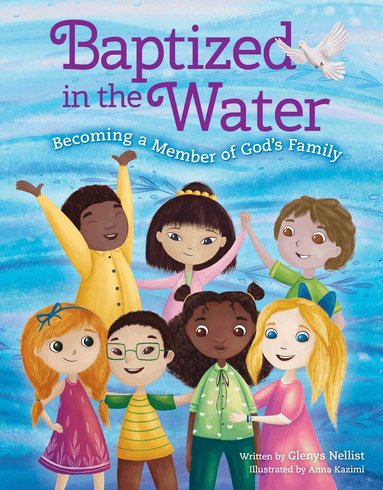 Glenys Nellist - Baptized in the Water, Inbunden