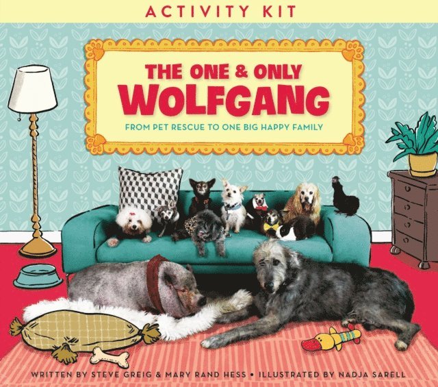 Mary Rand Hess, Steve Greig - One and Only Wolfgang Activity Kit, E-bok