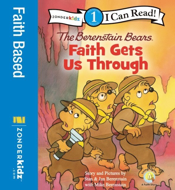 Mike Berenstain, Jan Berenstain, Stan Berenstain - Berenstain Bears, Faith Gets Us Through, E-bok