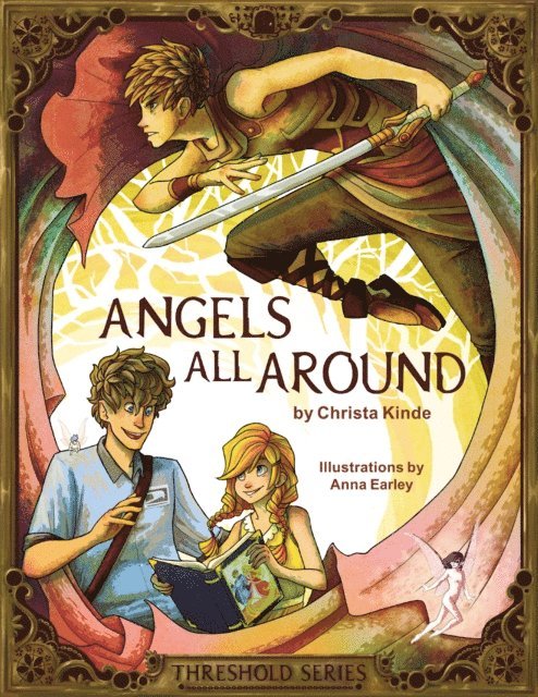 Christa J. Kinde - Angels All Around (Threshold Series Prequel), E-bok