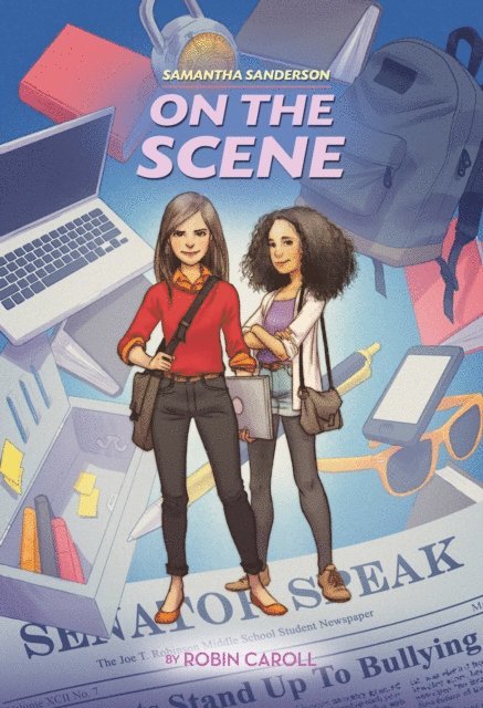 Robin Caroll - Samantha Sanderson On the Scene, E-bok