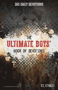 Ultimate Boys' Book of Devotions