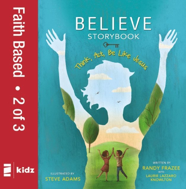Randy Frazee - Believe Storybook, Vol. 2, E-bok