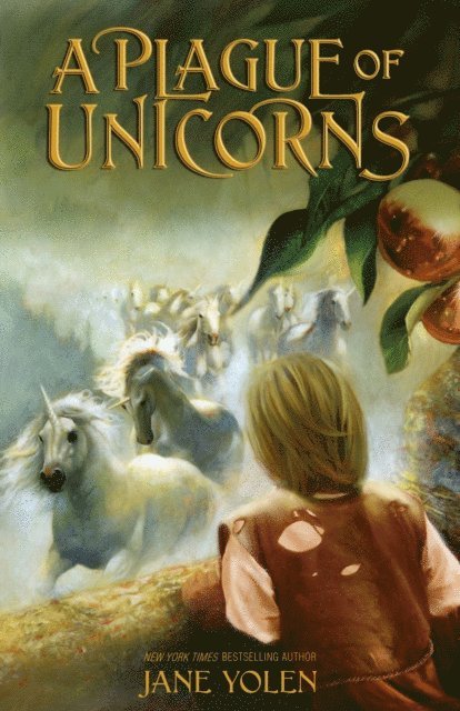 Jane Yolen - Plague of Unicorns, E-bok