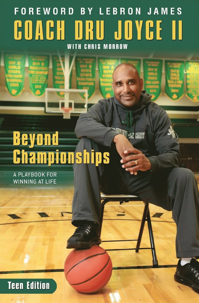 Dru Joyce II - Beyond Championships Teen Edition: A Playbook for Winning at Life, Häftad. Tillgänglighet: Lägg i varukorg