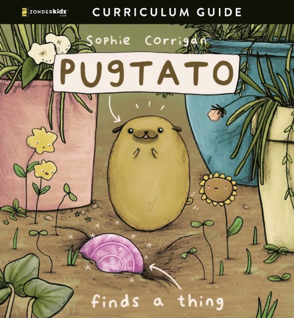 Zondervan - Pugtato Finds a Thing Curriculum Guide, E-bok