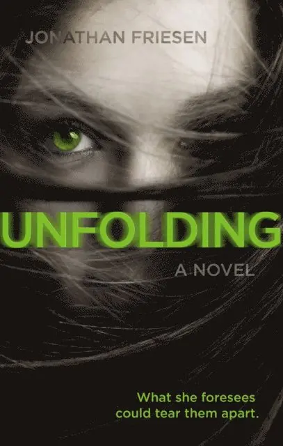 Jonathan Friesen - Unfolding, E-bok. Tillgänglighet: Lägg i varukorg