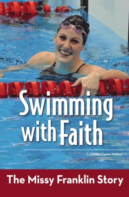 Natalie Davis Miller - Swimming with Faith, E-bok