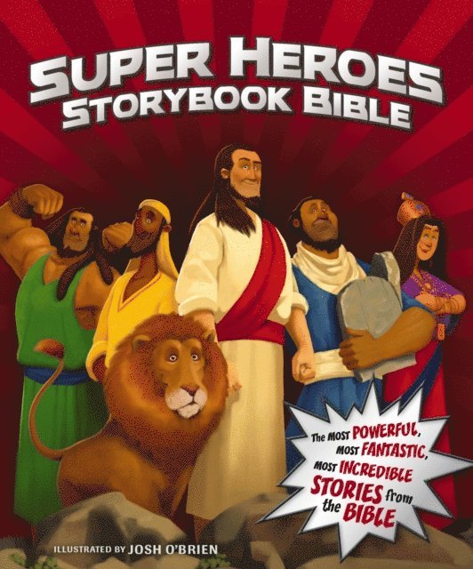 Jean E. Syswerda - Super Heroes Storybook Bible, E-bok
