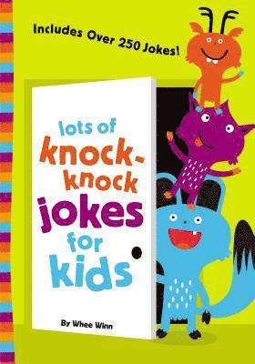 Lots of Knock-Knock Jokes for Kids av Whee Winn