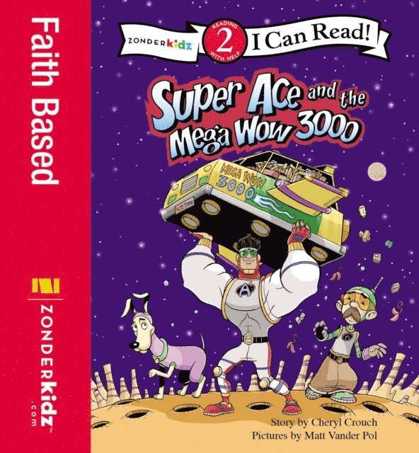 Matt Vander Pol, Cheryl Crouch - Super Ace and the Mega Wow 3000, E-bok