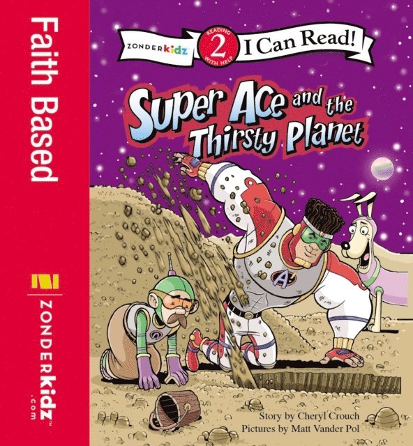 Matt Vander Pol - Super Ace and the Thirsty Planet, E-bok