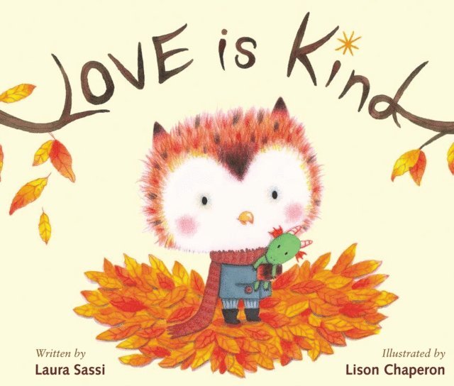Laura Sassi - Love Is Kind, E-bok