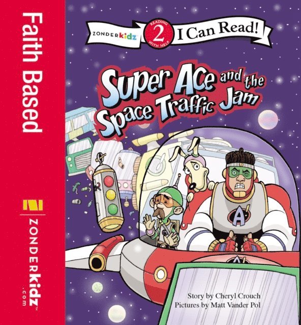 Matt Vander Pol, Cheryl Crouch - Super Ace and the Space Traffic Jam, E-bok