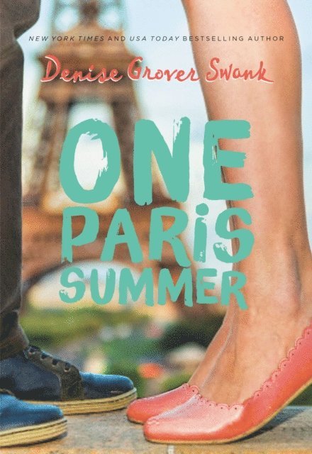 Denise Grover Swank - One Paris Summer, E-bok