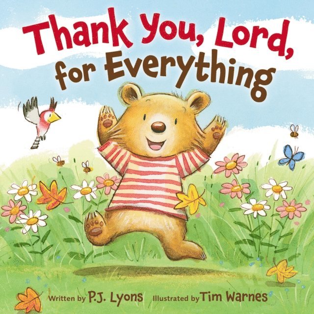 P J Lyons - Thank You, Lord, For Everything, E-bok