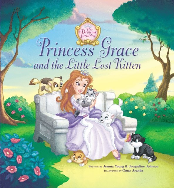 Jacqueline Kinney Johnson, Jeanna Young - Princess Grace and the Little Lost Kitten, E-bok