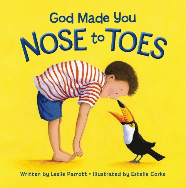 Leslie Parrott - God Made You Nose to Toes, E-bok