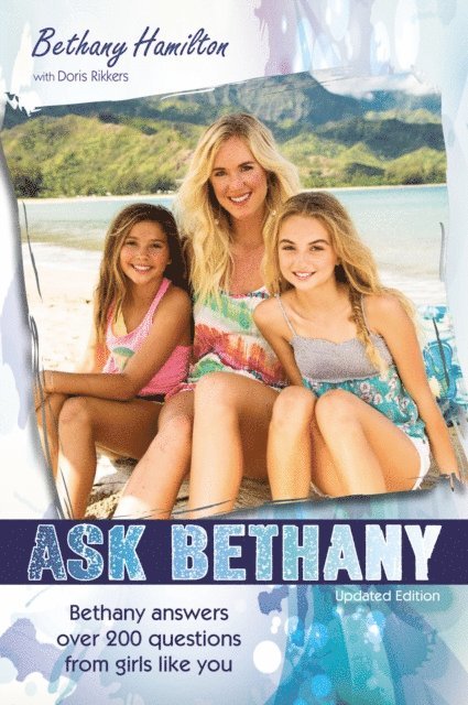 Bethany Hamilton - Ask Bethany, Updated Edition, E-bok