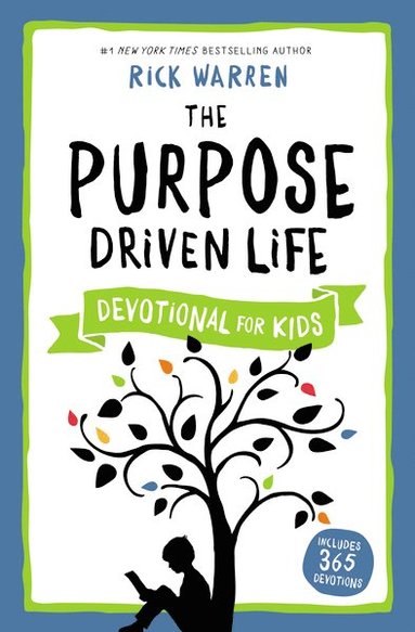 Purpose Driven Life Devotional for Kids av Rick Warren