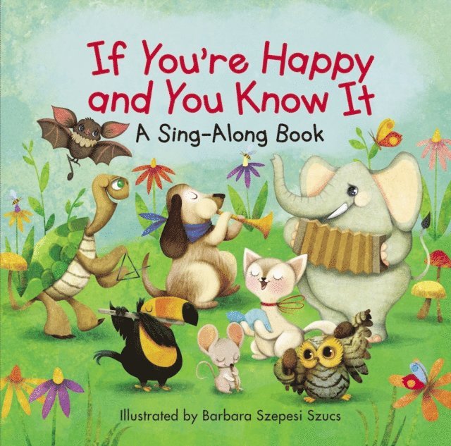 Zondervan - If You're Happy and You Know It, E-bok