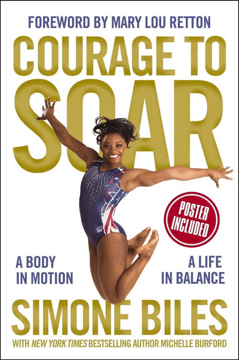 Simone Biles - Courage to Soar, Inbunden