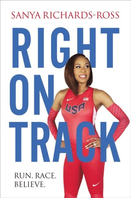 Sanya Richards-Ross - Right on Track, E-bok