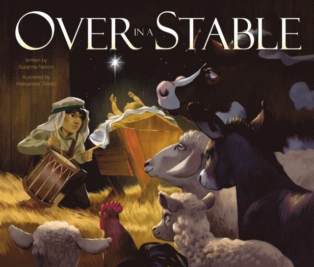 Suzanne Nelson - Over in a Stable, E-bok