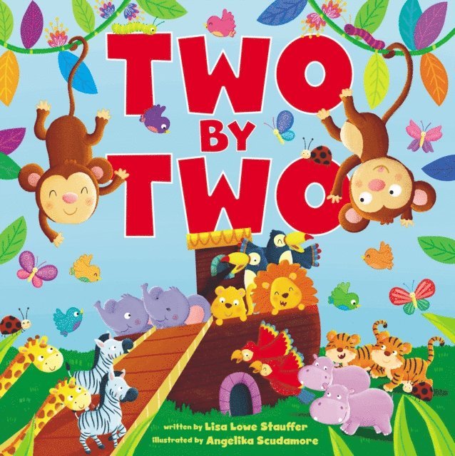 Lisa Lowe Stauffer - Two by Two, E-bok