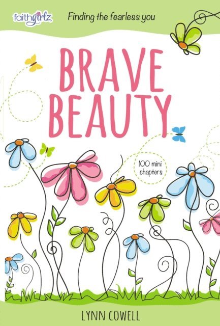 Lynn Cowell - Brave Beauty, E-bok