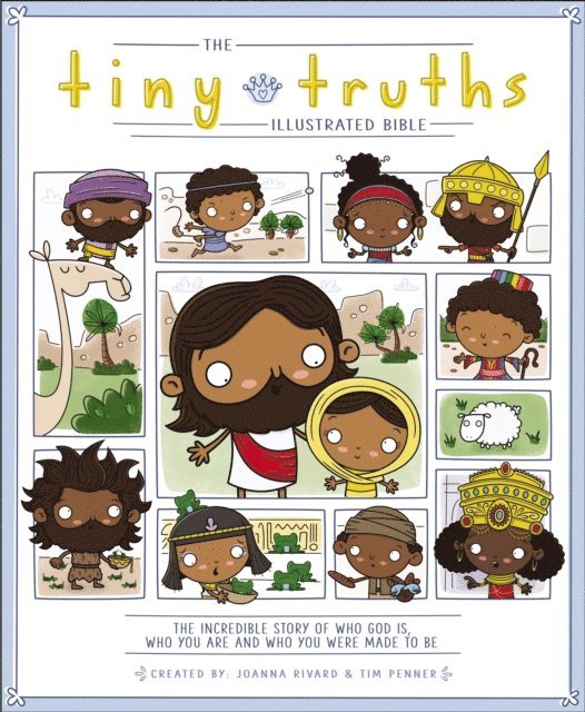 Tim Penner, Joanna Rivard - Tiny Truths Illustrated Bible, E-bok
