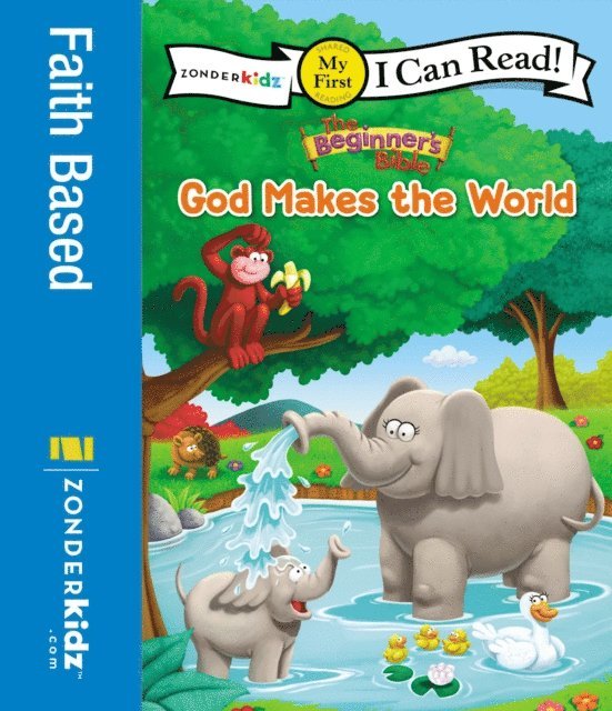The Beginner's Bible - Beginner's Bible God Makes the World, E-bok