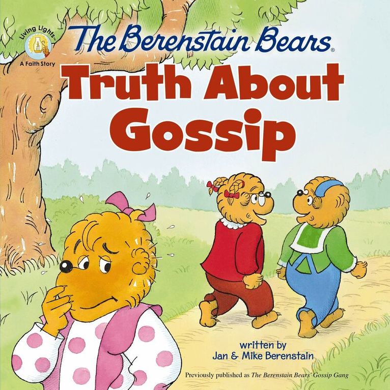 Jan Berenstain, Mike Berenstain - Berenstain Bears Truth About Gossip, Häftad