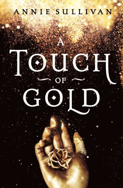 Annie Sullivan - Touch of Gold, E-bok