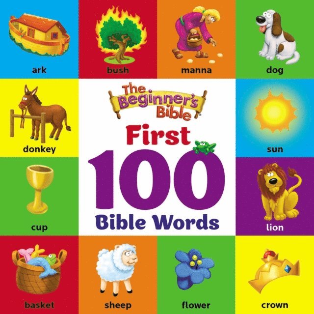 The Beginner's Bible - Beginner's Bible First 100 Bible Words, E-bok
