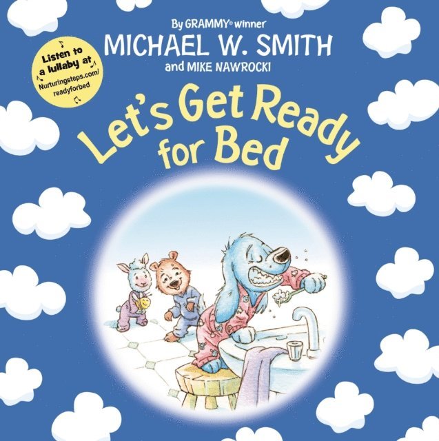 Mike Nawrocki, Michael W. Smith - Let's Get Ready for Bed, E-bok