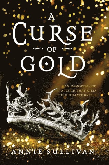 Annie Sullivan - Curse of Gold, E-bok
