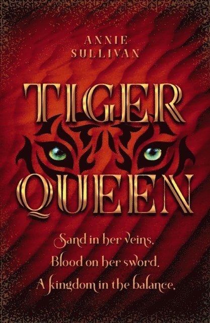 Annie Sullivan - Tiger Queen, E-bok