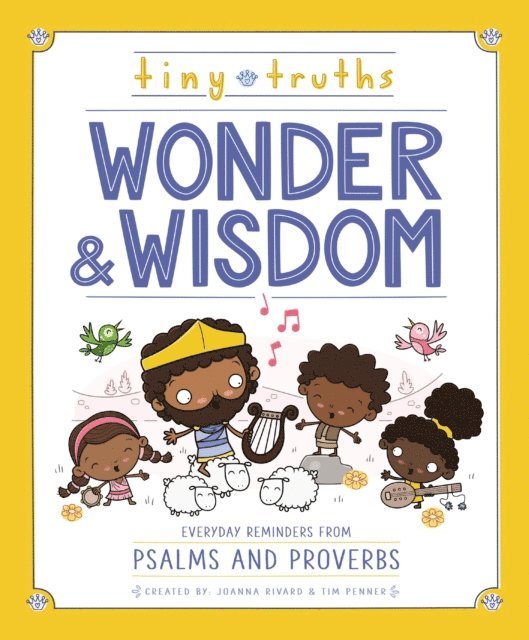 Tim Penner, Joanna Rivard - Tiny Truths Wonder and Wisdom, E-bok