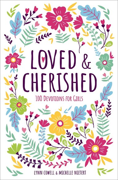 Lynn Cowell, Michelle Nietert - Loved and Cherished, Inbunden