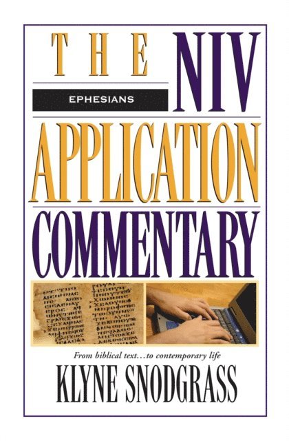 Klyne Snodgrass - Ephesians, E-bok