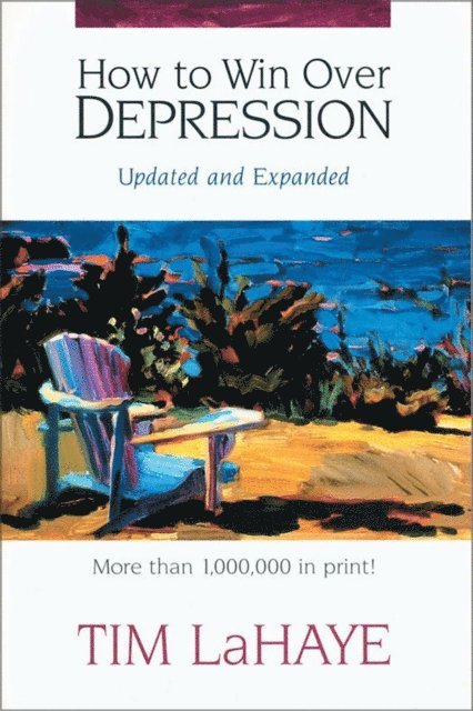 Tim LaHaye - How to Win Over Depression, E-bok