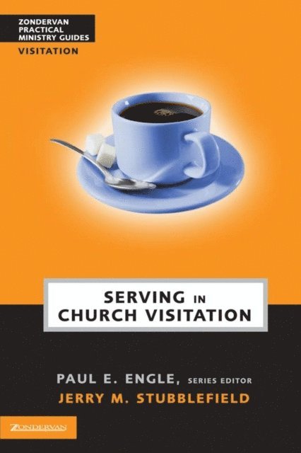 Jerry M. Stubblefield - Serving in Church Visitation, E-bok