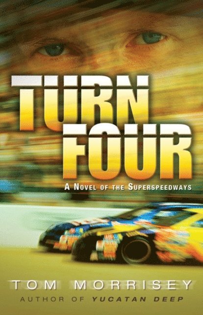 Tom Morrisey - Turn Four, E-bok