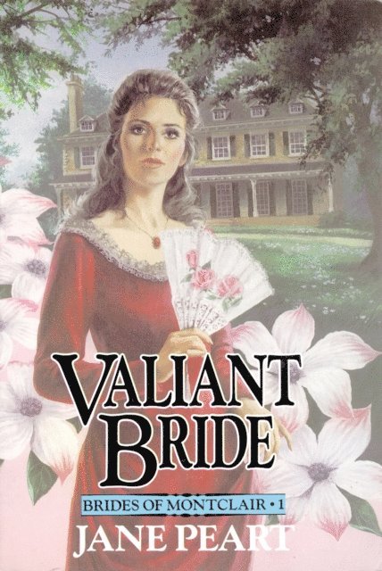 Jane Peart - Valiant Bride, E-bok