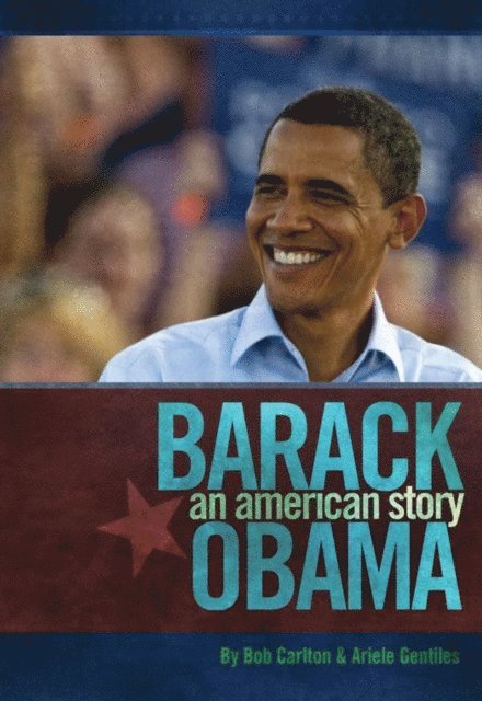 Ariele Gentiles, Bob Carlton - Barack Obama, E-bok